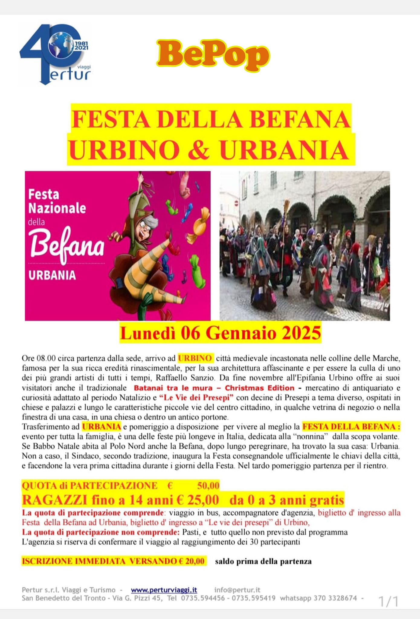 Pertur Viaggi Vivi La Festa Della Befana Di Urbino Urbania Bepop